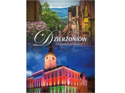 okładka wydawnictwa "Dzierżoniów - nieodkryte miasto"