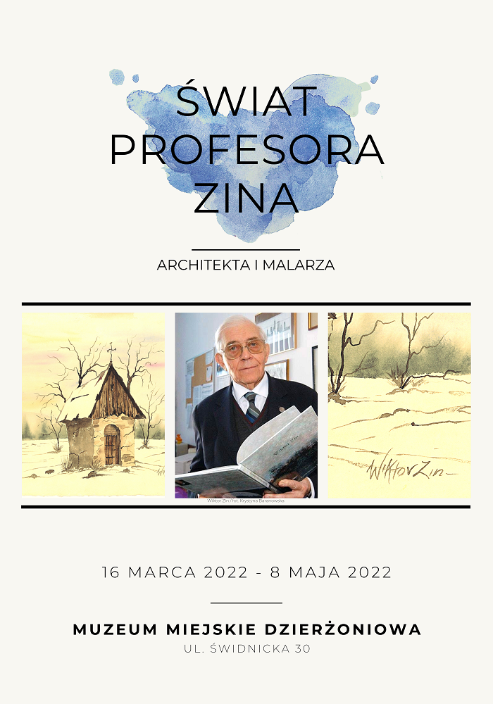 plakat wystawy czasowej "Świat profesora Zina - architekta i malarza"