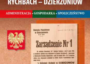 Rychbach – Dzierżoniów. Administacja – Gospodarka – Społeczeństwo