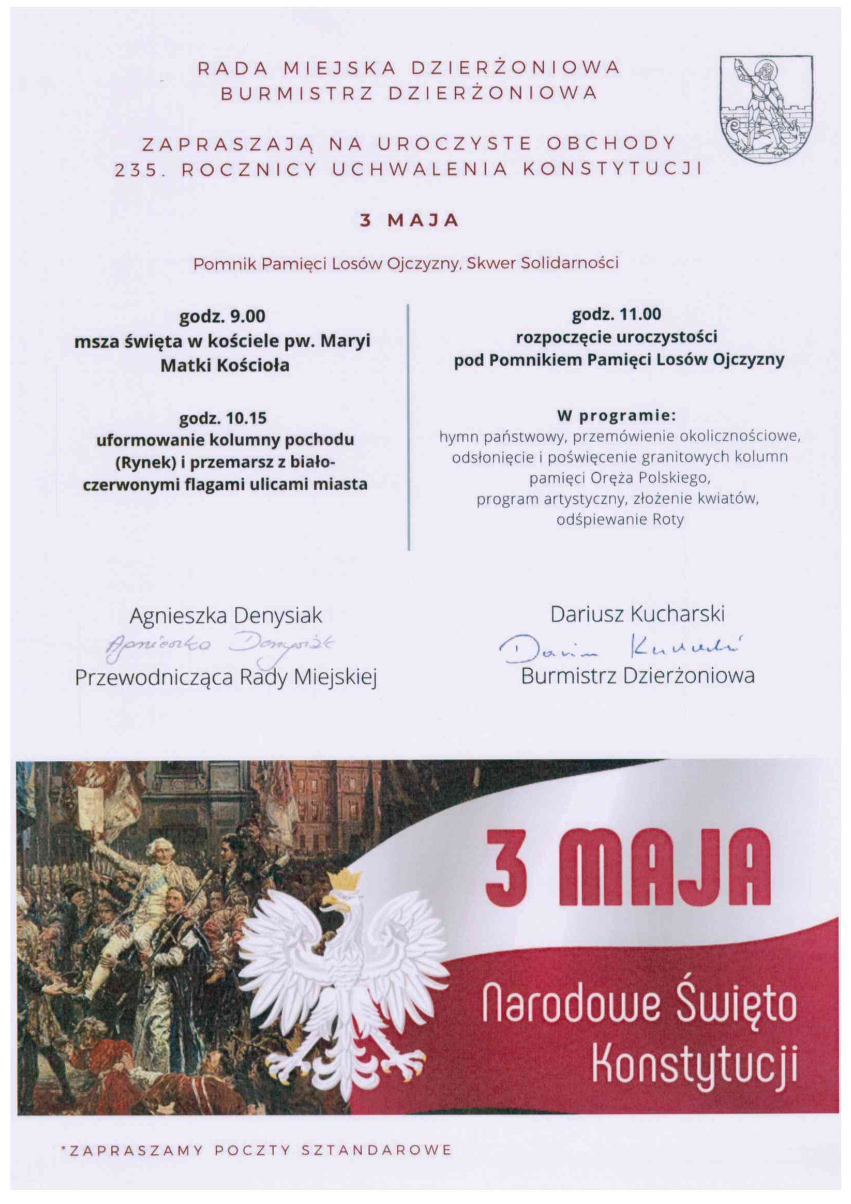 Program uroczystości 3 maja 2026 w Dzierżoniowie
- godz. 9.00 - msza święta w kościele pw. Maryi Matki Kościoła
- godz. 10.15 uformowanie kolumny pochodu w Rynku i przemarsz ulicami miasta
- godz.11.00 rozpoczęcie uroczystości przy Pomniku Pamięci Losów Ojczyzny