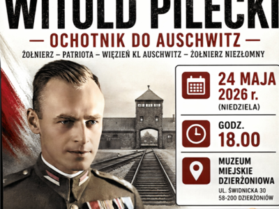 plakat spotkania poświęconego rotmistrzowi Witoldowi Pileckiemu